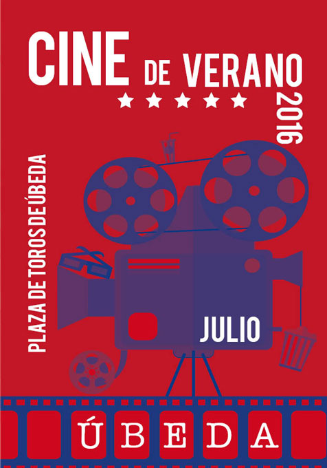 Cine de Verano de Úbeda::Programa - Julio 2016 Cine de Verano de Úbeda: Programa - Julio 2016