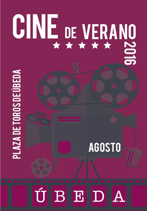Cine de Verano de Úbeda::Programa - Agosto y Septiembre de 2016 Cine de Verano de Úbeda: Programa - Agosto y Septiembre de 2016